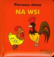 Pierwsze słowa Na wsi - <br />