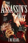 The Assassin's Way J. M. Kearl