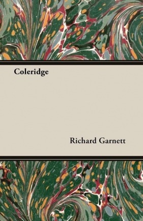Coleridge - Garnett Richard