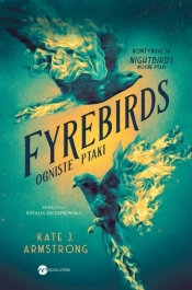 Fyrebirds - Kate J. Armstrong