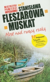 Most nad rwącą rzeką