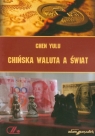 Chińska waluta a świat  Yulu Chen