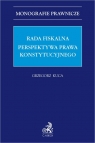 Rada Fiskalna. Perspektywa prawa konstytucyjnego dr hab. Grzegorz Kuca, prof. UJ