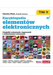 Encyklopedia elementów elektronicznych Tom 3 - Jansson Fredrik, Platt Charles