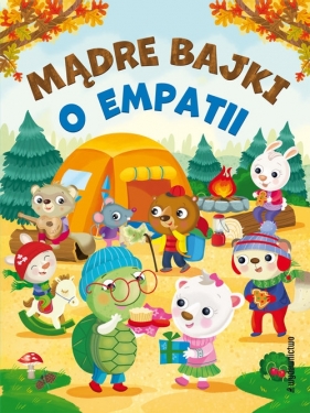 Mądre bajki o empatii - Eleonora Barsotti