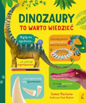 To warto wiedzieć. Dinozaury - James MacLaine