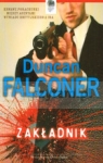 Zakładnik  Falconer Duncan