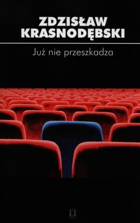 Już nie przeszkadza - Zdzisław Krasnodębski