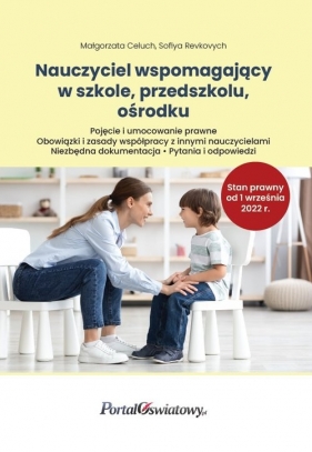 Nauczyciel wspomagający w szkole, przedszkolu, ośrodku (wrzesień 2022) - Małgorzata Celuch, Sofiya Revkovych