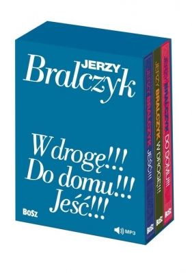 Pakiet: W drogę!!!/ Do domu!!!/ Jeść!!! - komplet w etui z audiobookami - Jerzy Bralczyk