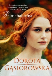Primabalerina - Dorota Gąsiorowska