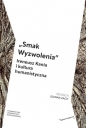 „Smak Wyzwolenia”