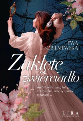 Zaklęte zwierciadło. Wielkie Litery - Sobieniewska Ewa