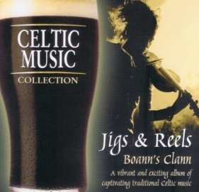 Celtic Music Collection. Jigs & Reels CD - Opracowanie zbiorowe