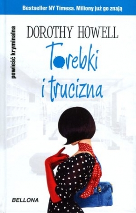 Torebki i trucizna (OT) - Dorothy Howell