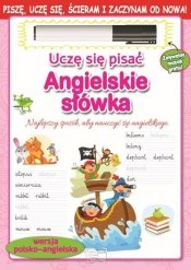 Uczę się pisać. Angielskie słówka - Opracowanie zbiorowe