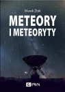 Meteory i Meteoryty Żbik Marek