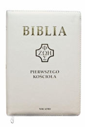 Biblia pierwszego Kościoła biała z paginatorami - Opracowanie zbiorowe
