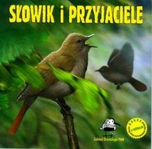 Słowik i Przyjaciele (Bonus: Dzwonki Telefoniczne)