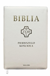 Biblia pierwszego Kościoła biała z paginatorami - Praca zbiorowa