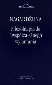 Filozofia pustki i współzależnego wyłaniania