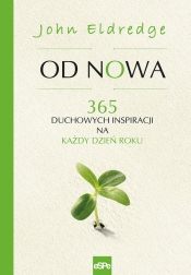 Od nowa - John Eldredge