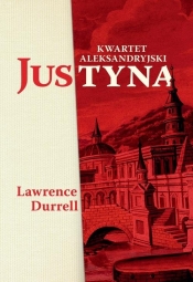 Justyna Kwartet aleksandryjski - Durrell Lawrence