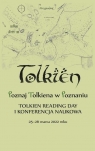 Poznaj Tolkiena w Poznaniu. Tolkien Reading Day... praca zbiorowa