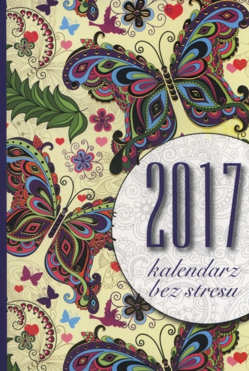 Kalendarz 2017 Bez stresu B6