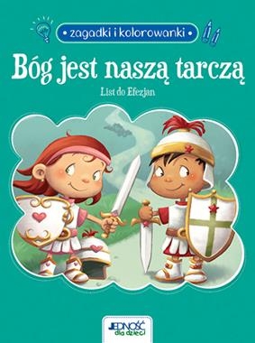 Bóg jest naszą tarczą. List do Efezjan 6. (Uszkodzona okładka)