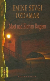Most nad Złotym Rogiem