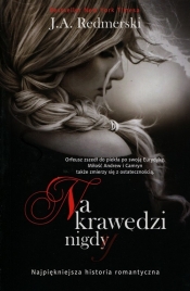 Na krawędzi nigdy - J.A. Redmerski