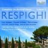 Respighi: Complete Orchestral Music Vol.1 Orchestra Sinfonica di Roma, Francesco Lavecchia