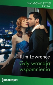 Gdy wracają wspomnienia - Kim Lawrence