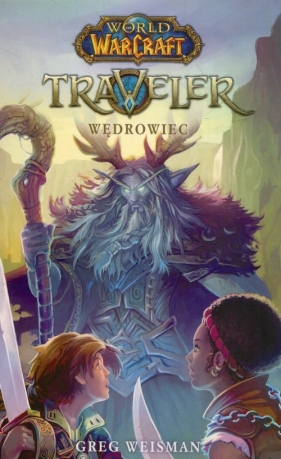 World of WarCraft Traveler Wędrowiec - Greg Weisman