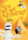  Kto się boi matematyki? Dodawanie i odejmowanie do 100