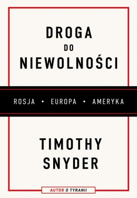 Droga do niewolności - Timothy Snyder