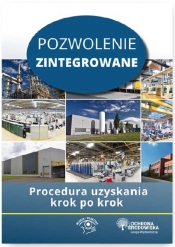 Pozwolenie zintegrowane Procedura uzyskania krok po kroku - Dorota Rosłoń