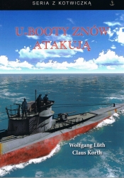U-booty znów atakują - Luth Wolfgang, Korth Claus