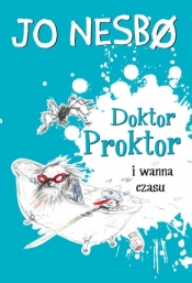 Doktor Proktor i wanna czasu - Jo Nesbø