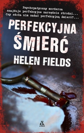Perfekcyjna śmierć - Fields Helen