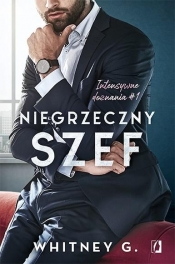 Niegrzeczny szef. Intensywne doznania - Whitney G.
