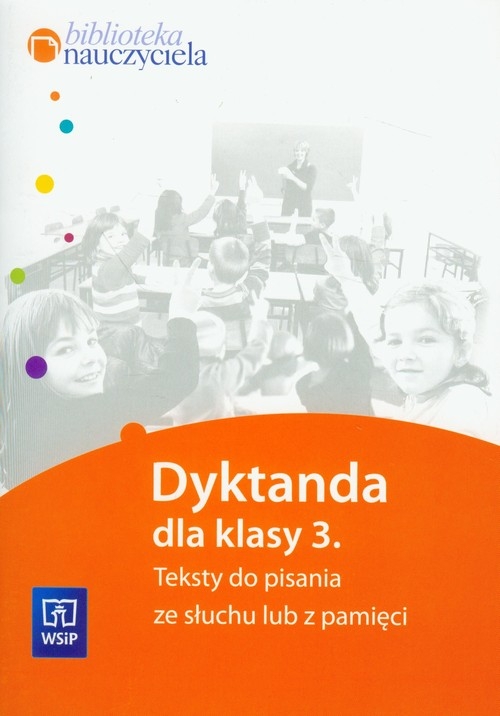 Dyktanda dla klasy 3