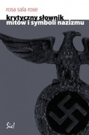 Krytyczny słownik mitów i symboli nazizmu