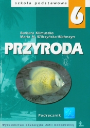 Przyroda 6 Podręcznik - Klimuszko Barbara, Wilczyńska-Wołoszyn Maria M.