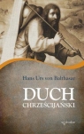 Duch chrześcijański  Balthasar Hans Urs