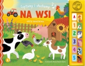 Czytamy i słuchamy Na wsi - Aneta Grabowska