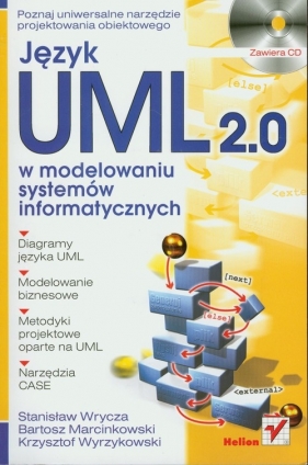 Język UML 2.0 w modelowaniu systemów informatycznych - Wrycza Stanisław, Marcinkowski Bartosz, Wyrzykowski Krzysztof