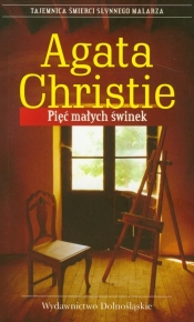 Pięć małych świnek - Agatha Christie