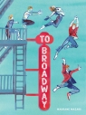 To Broadway Mazaars Maurane